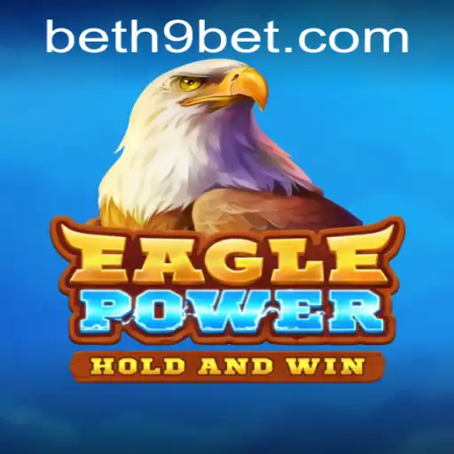 EaglePower: A Thrilling Adventure Awaits - Your Guide to the Game and H9Bet PH Login