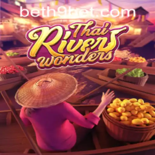 Exploring the Allure of ThaiRiverWonders: A Comprehensive Guide